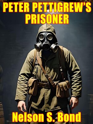 cover image of Peter Pettigrew's Prisoner